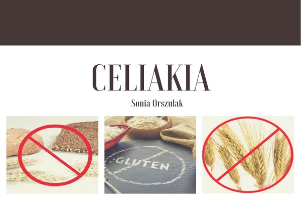 Dietetyka - Celiakia Dietetyka - Celiakia