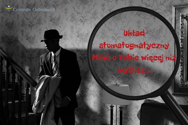 Układ stomatognatyczny