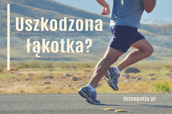 Uszkodzenie łąkotki